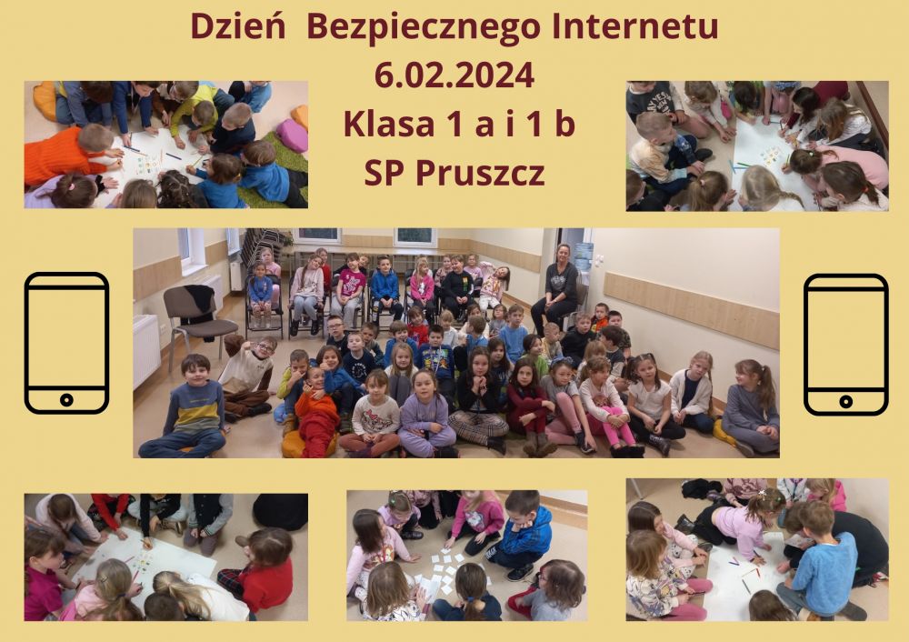 Dzień Bezpiecznego Internetu  6.02.2024 Klasa 1 a i 1 b Szkoła Podstawowa w Pruszczu 