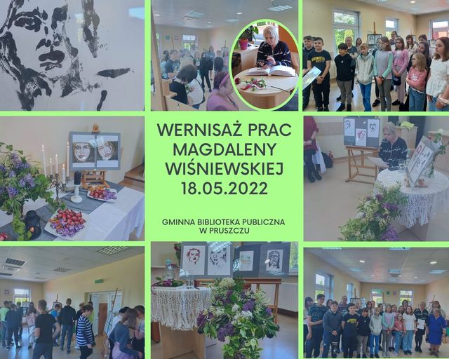 Wernisaż prac Magdaleny Wiśniewskiej w Gminnej Bibliotece Publicznej w Pruszczu przy współpracy Domu Pomocy Społecznej w Gołuszycach.